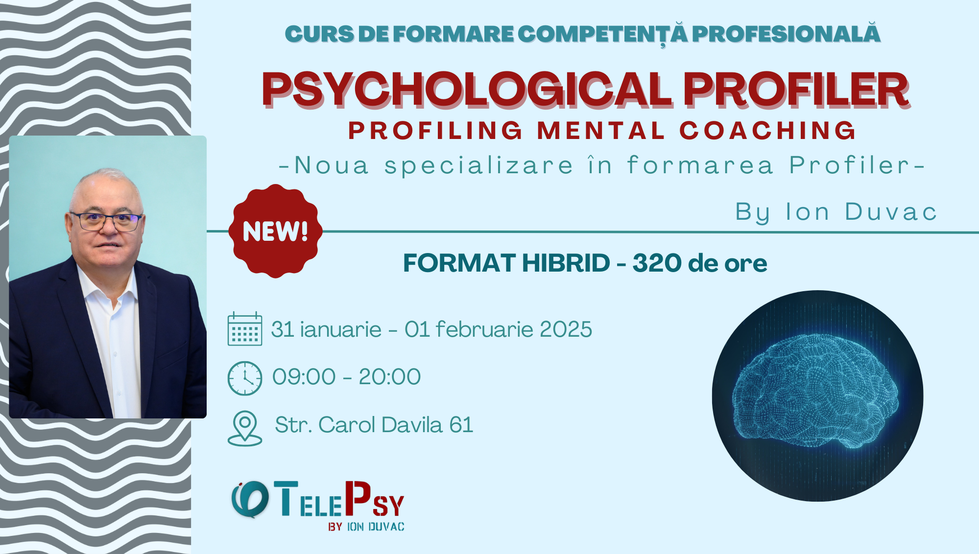 Psychological Profiler Academy – Înscriere modul I – by Dr. Ion Duvac Psychological Profiler Academy – Înscriere modul I – by Dr. Ion Duvac